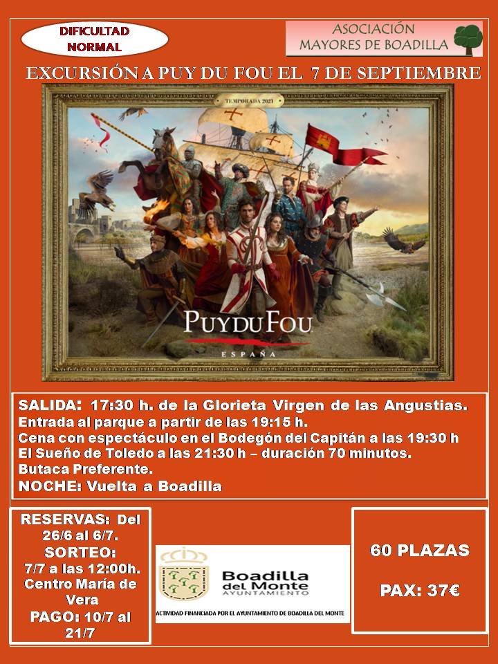 PUY DU FOU (JUEVES 7 SEPTIEMBRE 2023, SALIDA 17:30 h)